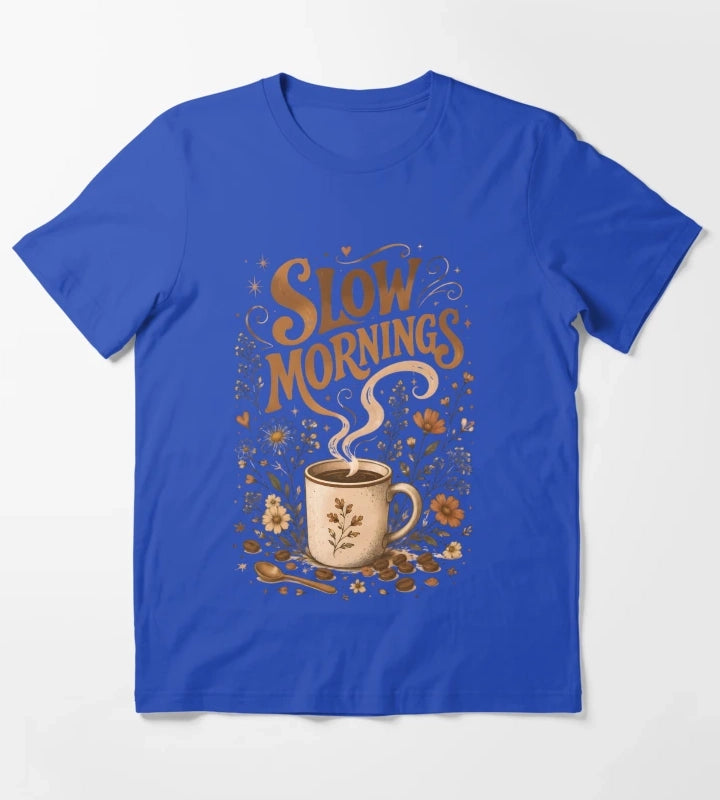 Slow Mornings Coffee Vintage Design T-Shirt Blue