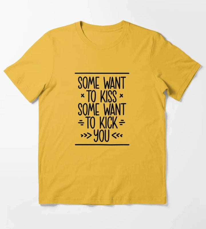Some want to kiss T-Shirt Yellow