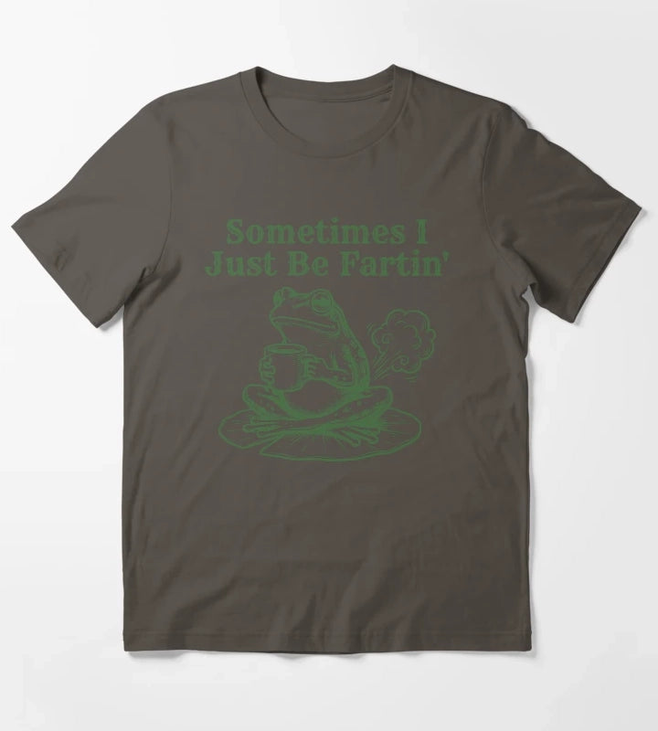 Sometimes I Just Be Fartin Funny Frog Weirdcore T-Shirt Dark Grey