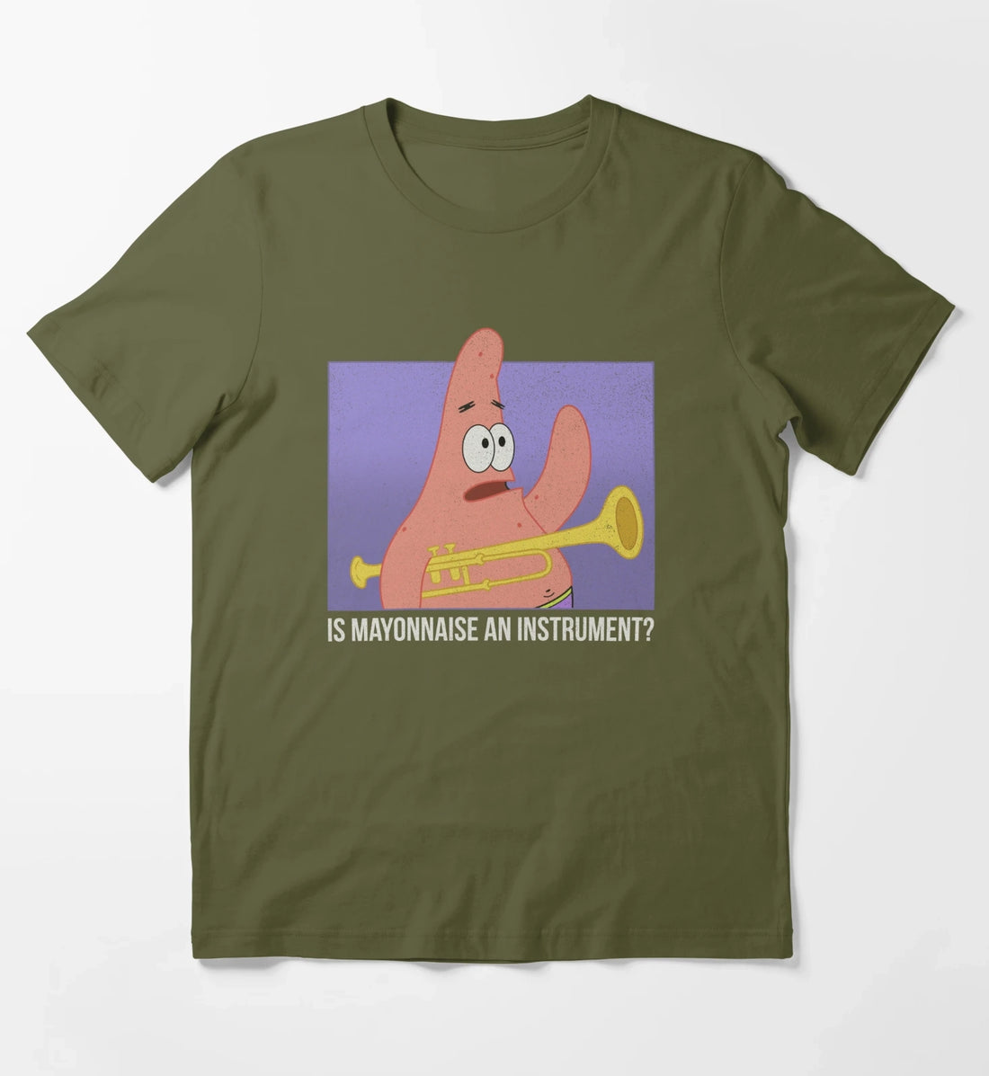 SpongeBob SquarePants Patrick Is Mayonnaise An Instrument T-Shirt Olive Green