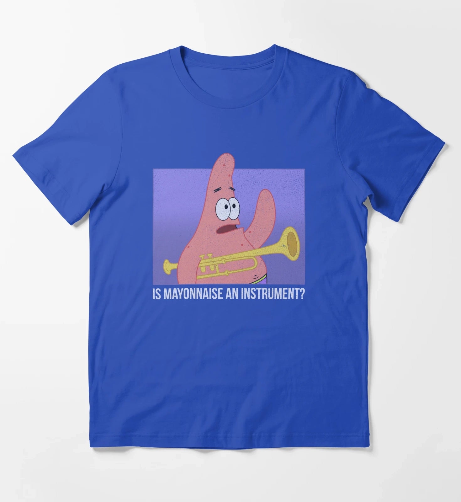 SpongeBob SquarePants Patrick Is Mayonnaise An Instrument T-Shirt Blue