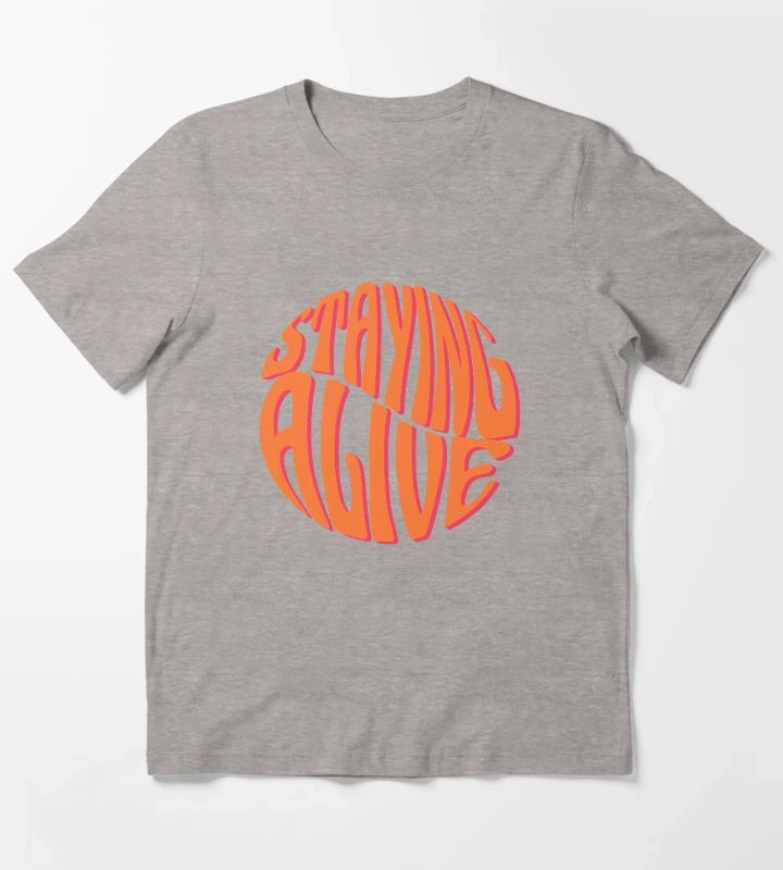 Staying Alive Design T-Shirt Heather Grey