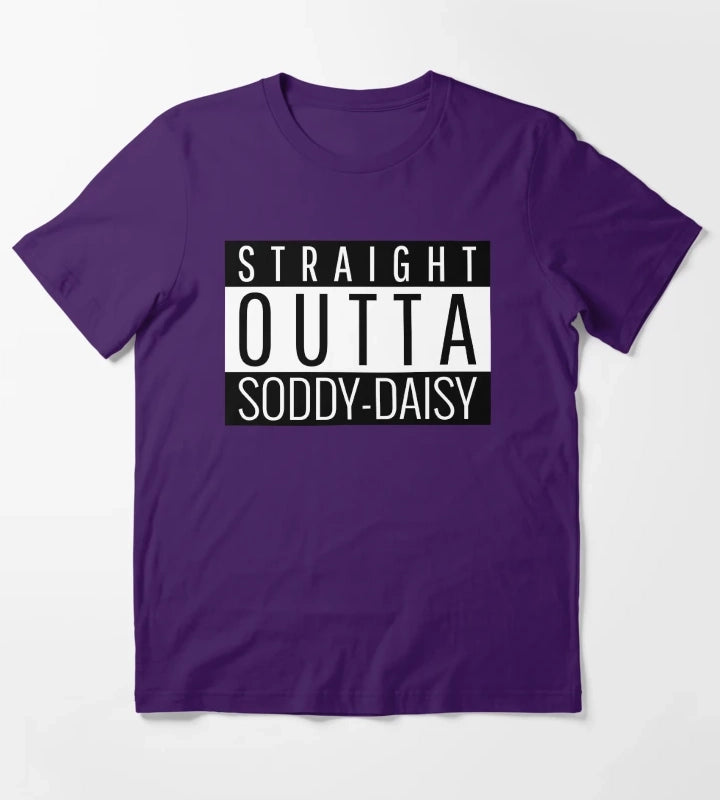 Straight Outta SoddyDaisy Tennessee T-Shirt Purple