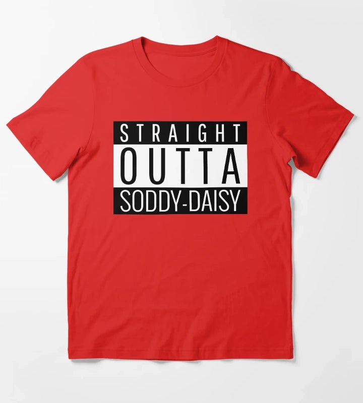 Straight Outta SoddyDaisy Tennessee T-Shirt Red