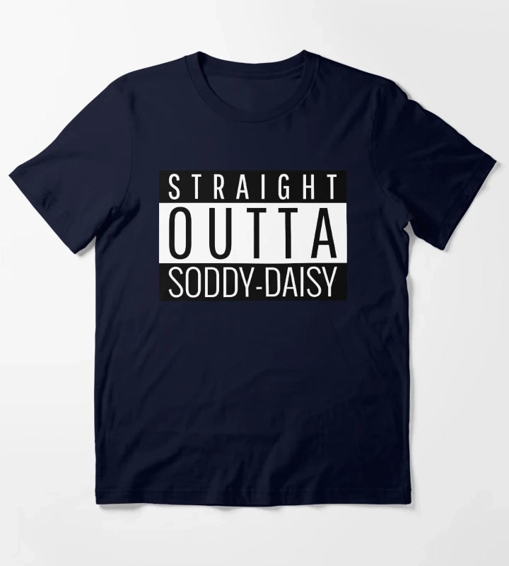 Straight Outta SoddyDaisy Tennessee T-Shirt Navy