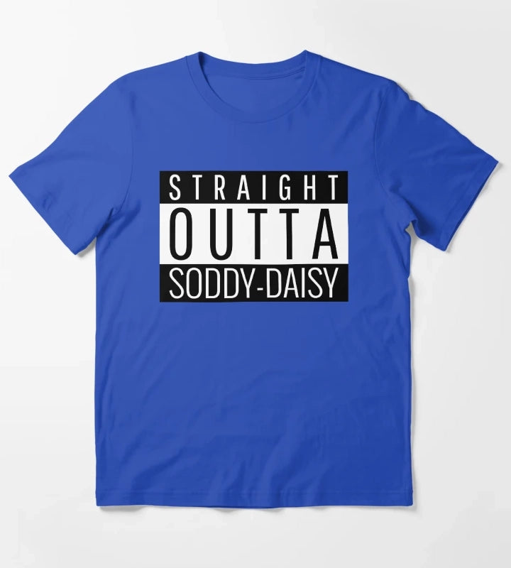 Straight Outta SoddyDaisy Tennessee T-Shirt Blue