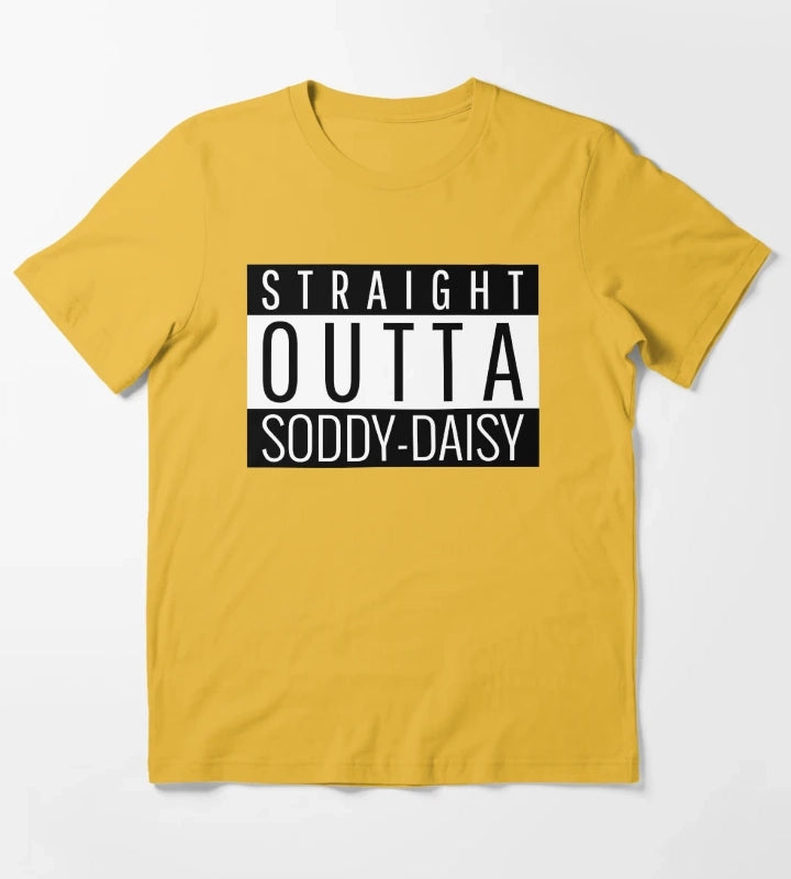 Straight Outta SoddyDaisy Tennessee T-Shirt Yellow