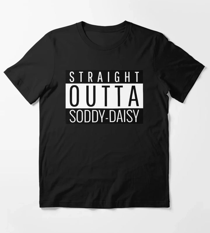 Straight Outta SoddyDaisy Tennessee T-Shirt