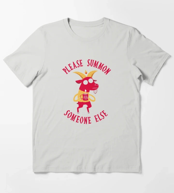 Summon Someone Else T-Shirt Light Grey
