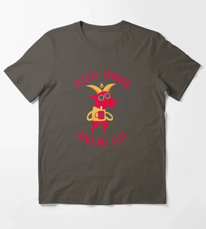 Summon Someone Else T-Shirt Dark Grey