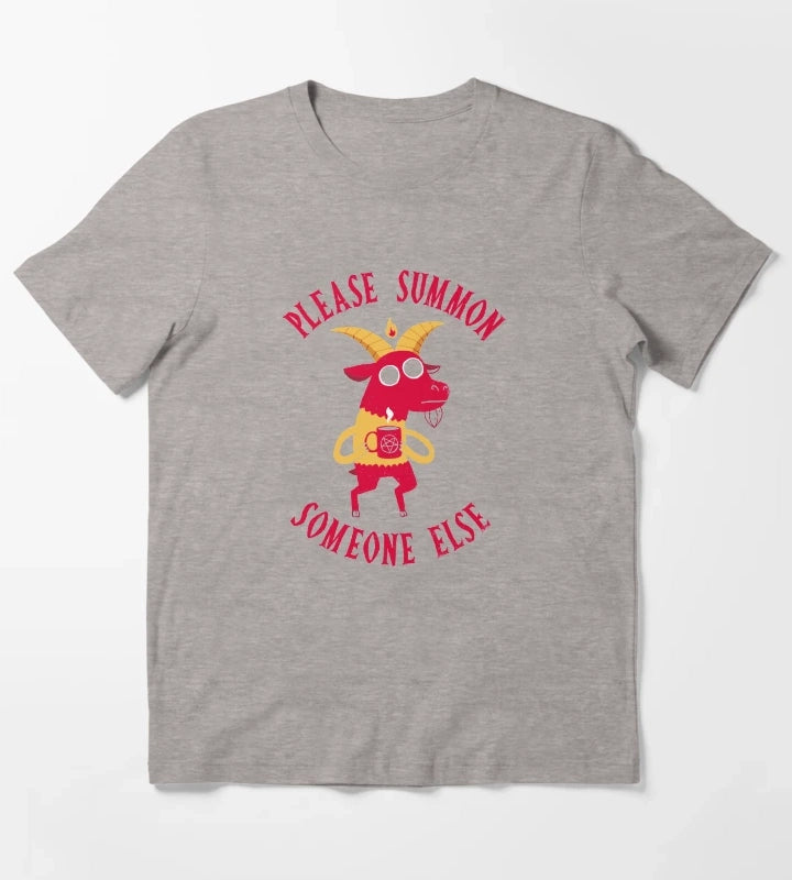 Summon Someone Else T-Shirt Heather Grey