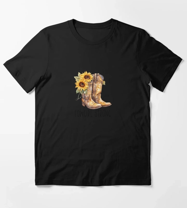 Sunflower Cowgirl Boots Cowgirl strong T-Shirt