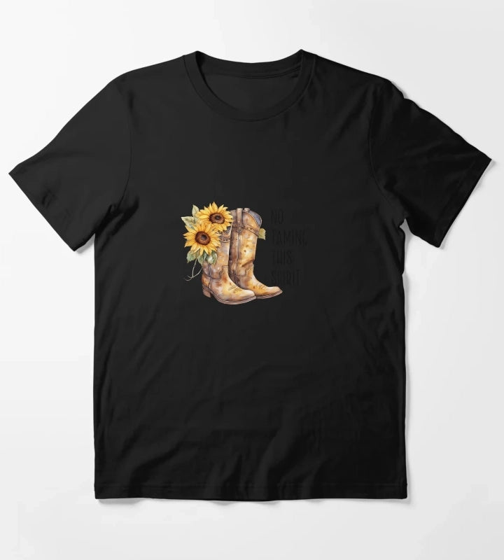 Sunflower Cowgirl Boots No taming this spirit T-Shirt