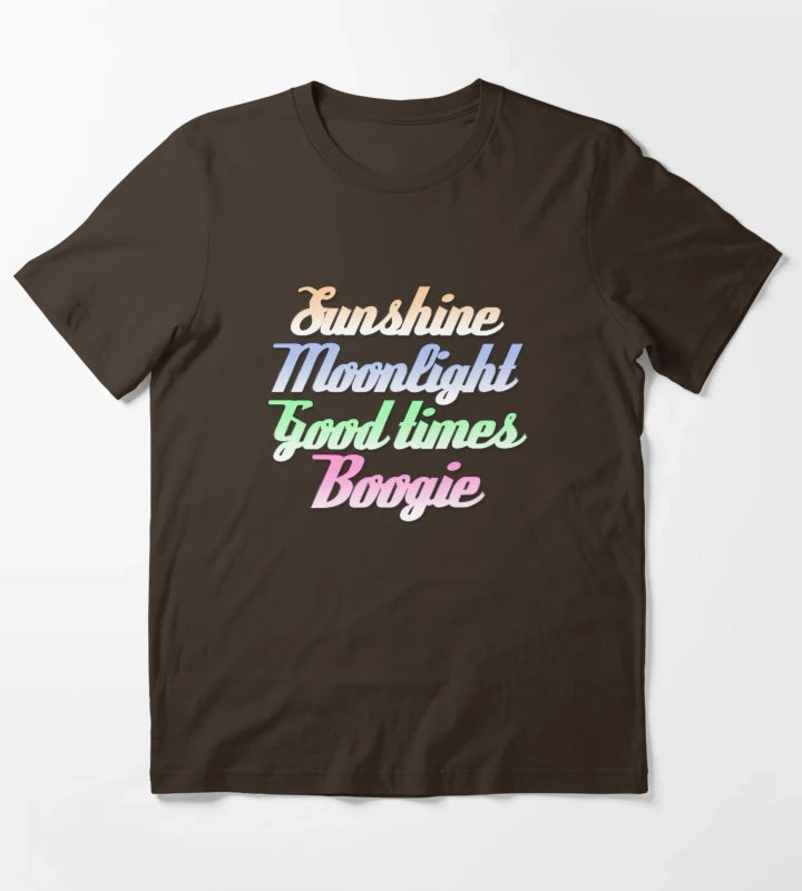 Sunshine Moonlight Good Times Boogie T-Shirt Brown