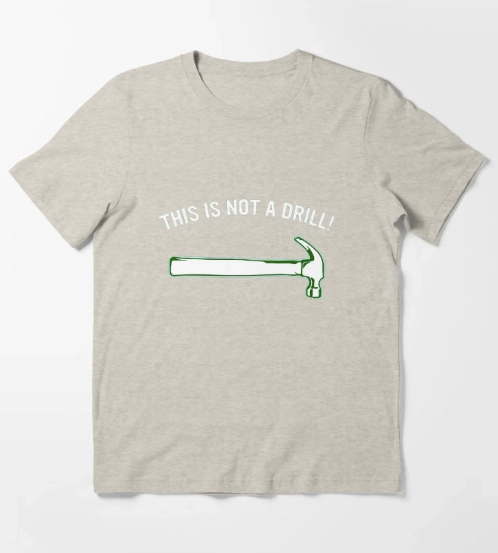 THIS IS NOT A DRILL 1 T-Shirt Cream
