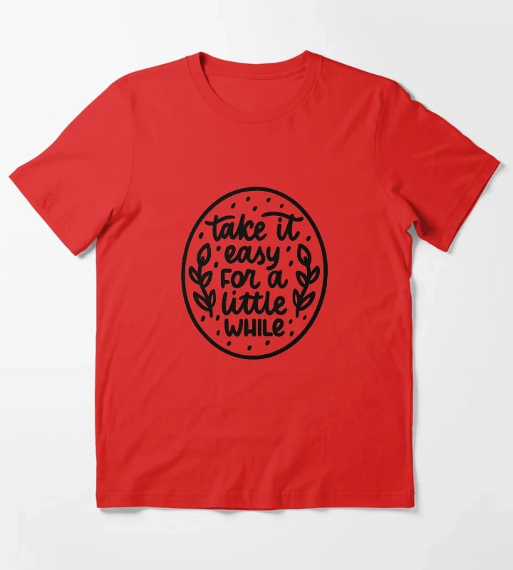 Take it easy T-Shirt Red