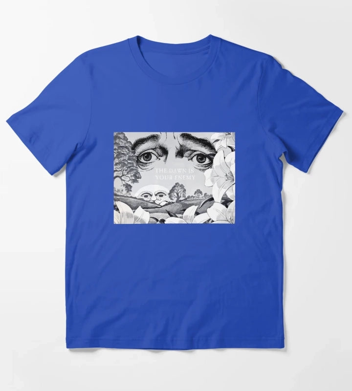The Dawn Is Your Enemy T-Shirt Blue