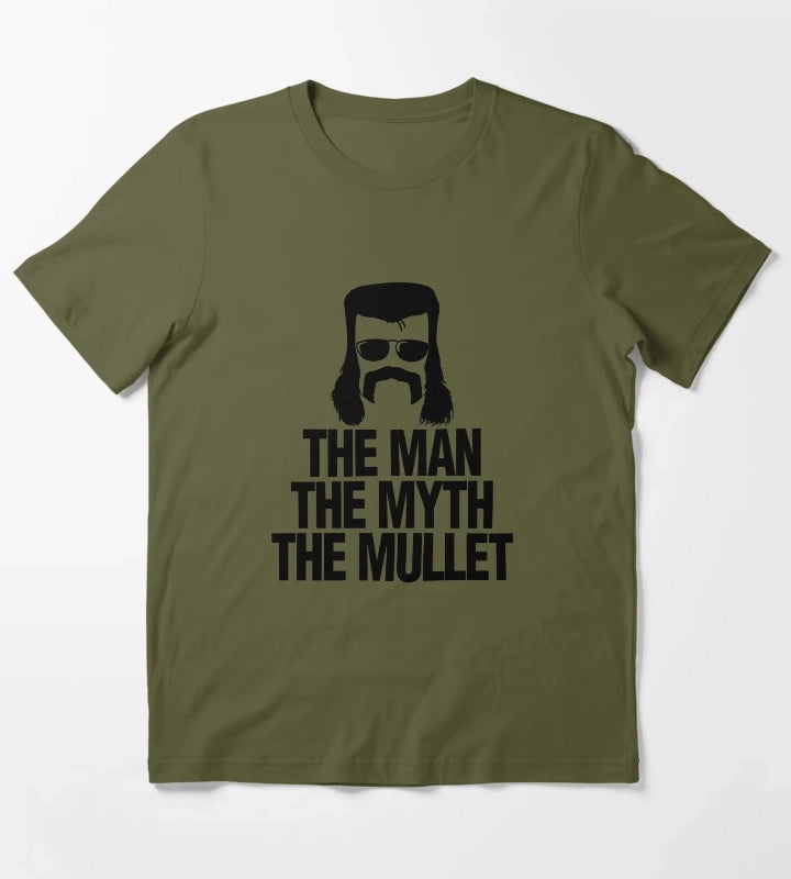 The Man The Myth The Mullet T-Shirt Olive Green