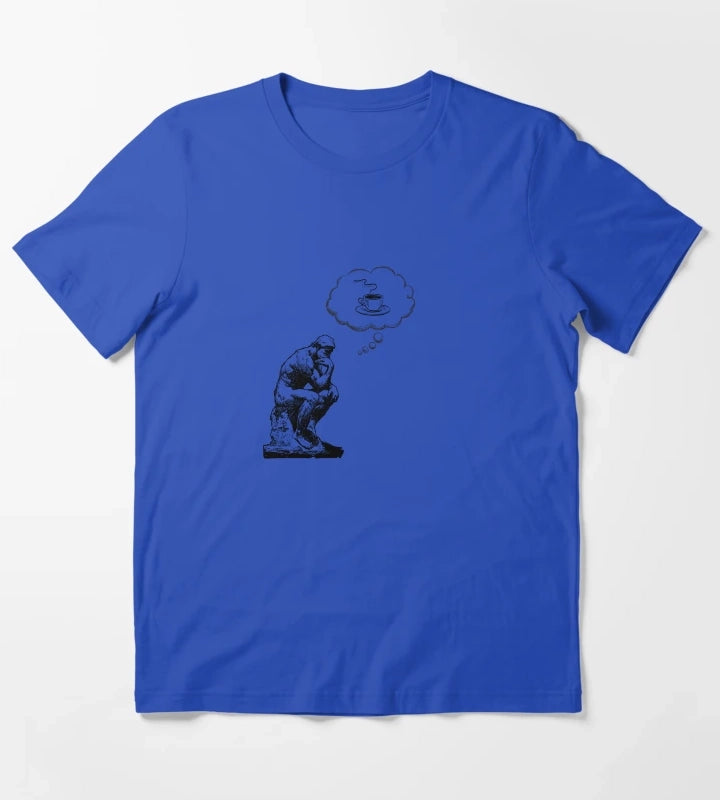 The Thinker Coffee Thought Funny Philosophy T-Shirt Blue