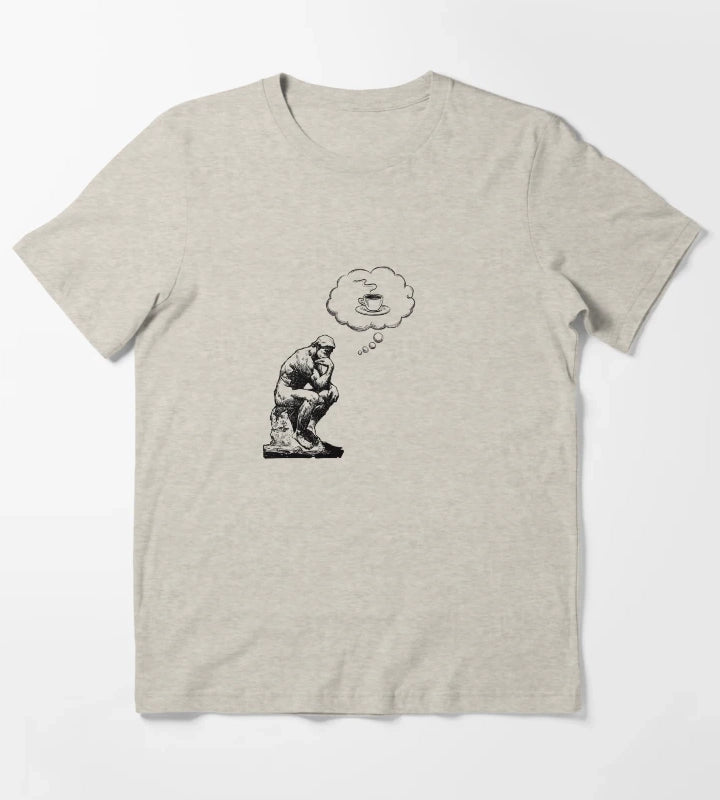 The Thinker Coffee Thought Funny Philosophy T-Shirt Cream