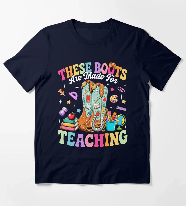 These Boots Are Made For Teaching Retro Cowgirl T-Shirt Navy