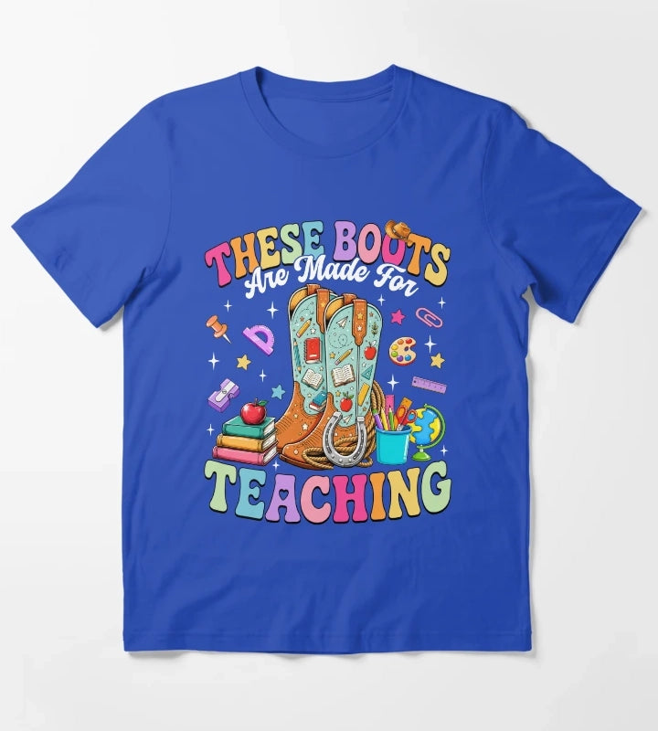 These Boots Are Made For Teaching Retro Cowgirl T-Shirt Blue