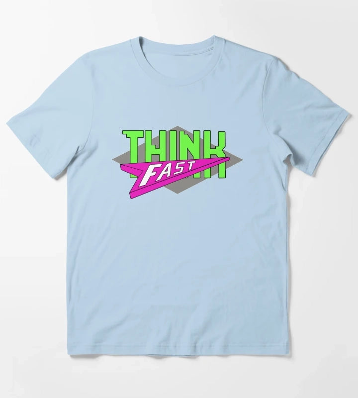 Think Fast T-Shirt Sky Blue