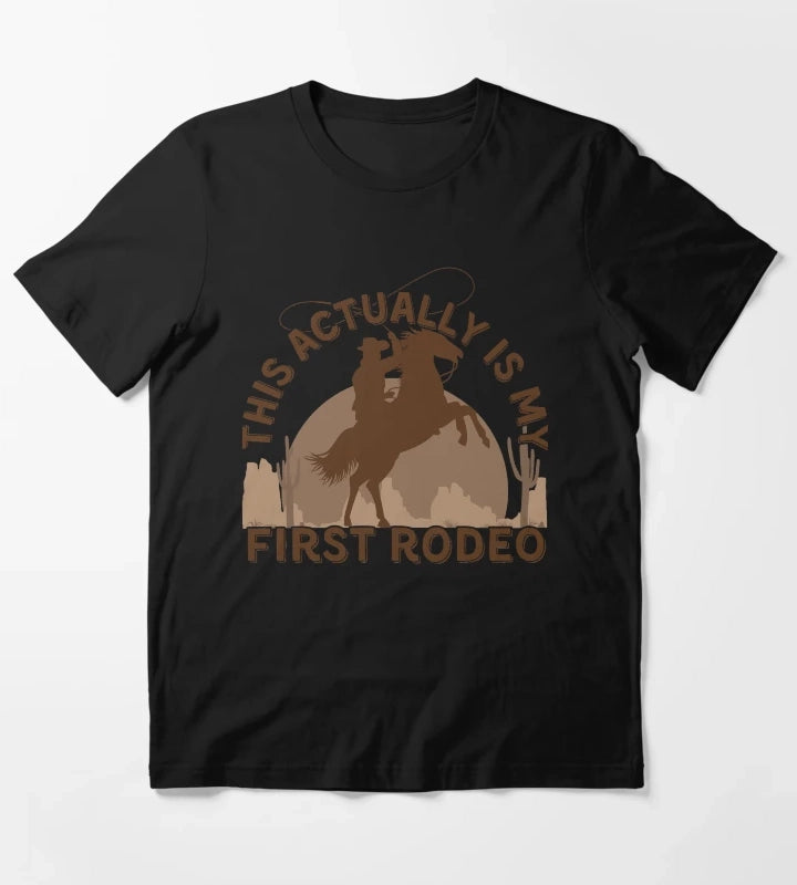 This Actually is my First Rodeo T-Shirt