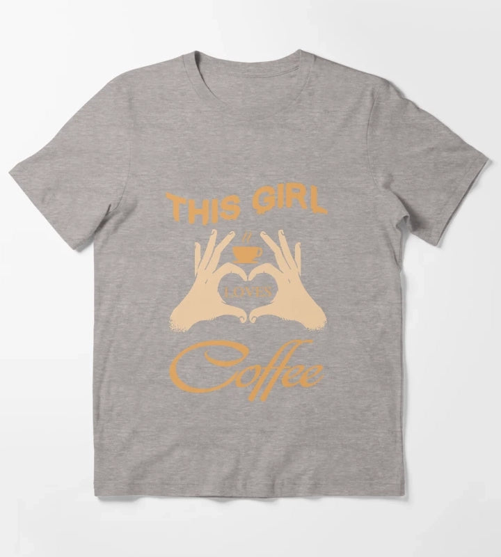 This Girl Loves Coffee Funny Loving Coffee For Coffee Lover T-Shirt Heather Grey