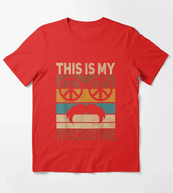 This Is My 70s Costume 70 Styles Men 70s Disco 1970s Outfit TShirt T-Shirt Red