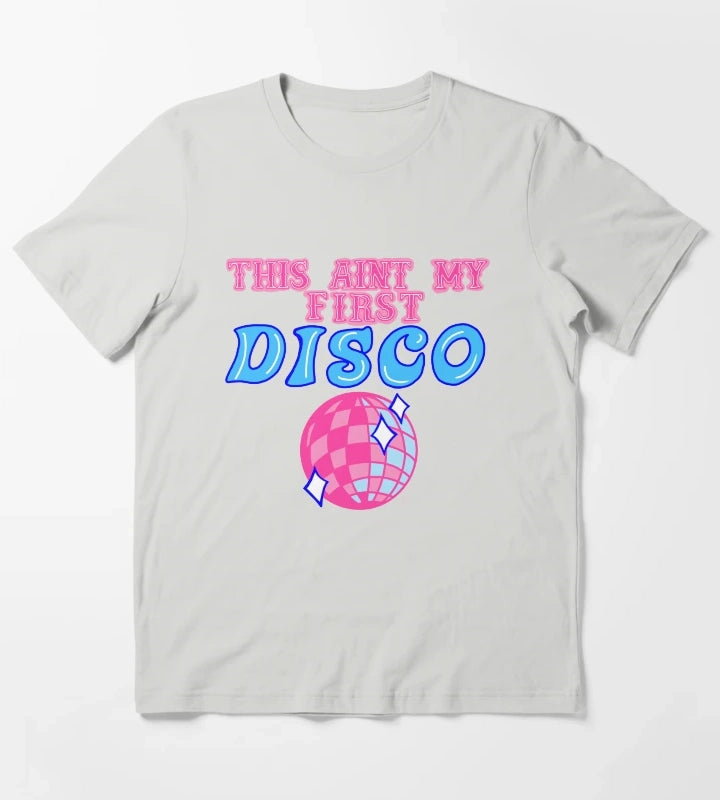 This aint my first disco T-Shirt Light Grey