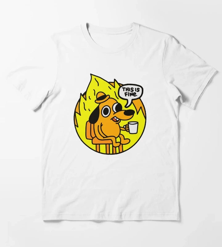 This is Fine Funny Meme T-Shirt White