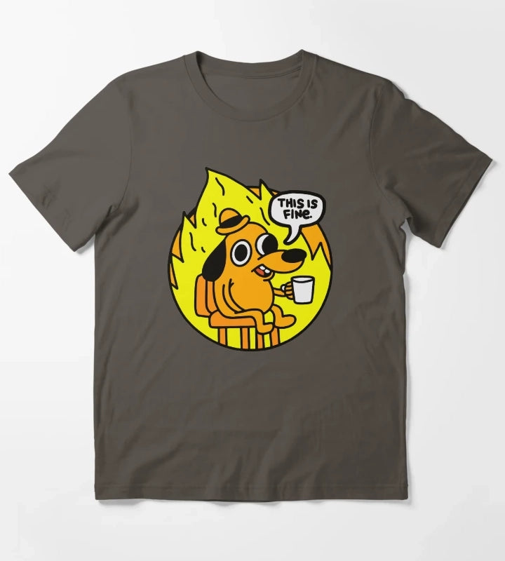 This is Fine Funny Meme T-Shirt Dark Grey
