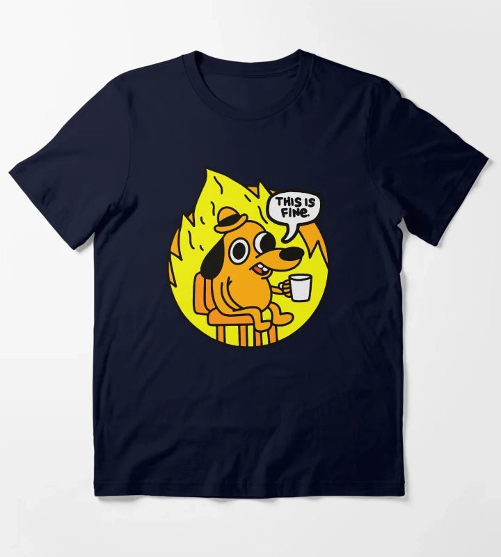 This is Fine Funny Meme T-Shirt Navy