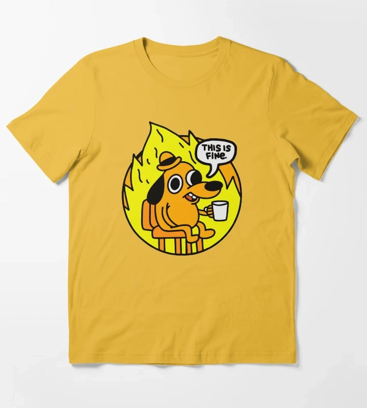 This is Fine Funny Meme T-Shirt Yellow