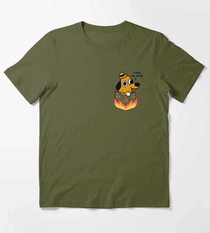 This is fine T-Shirt Olive Green