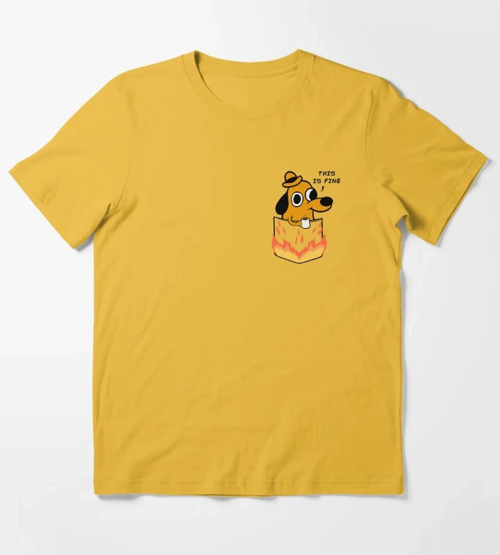 This is fine T-Shirt Yellow