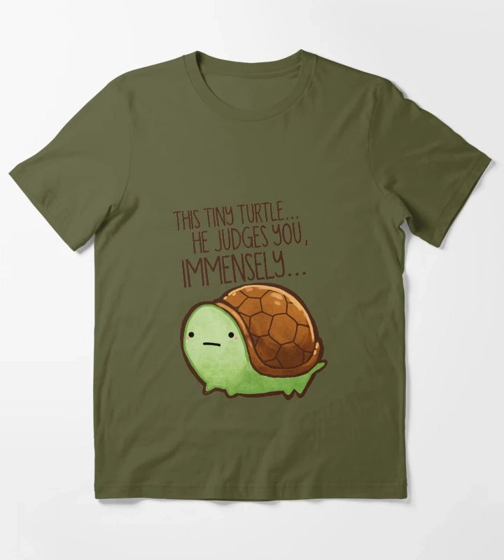 This turtle he judges you T-Shirt Olive Green