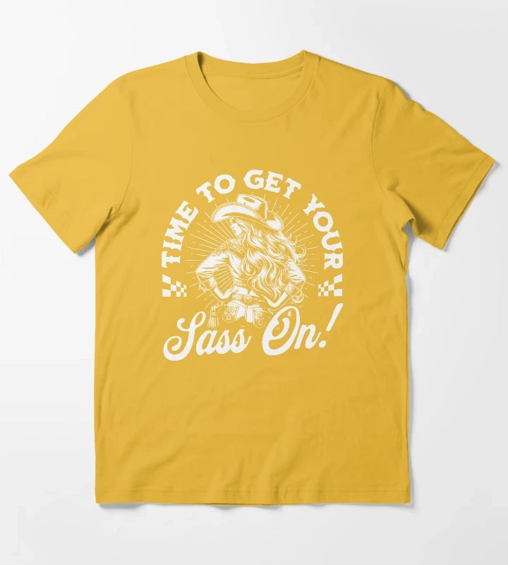 Time To Get Your Sass On Cowgirl T-Shirt Yellow