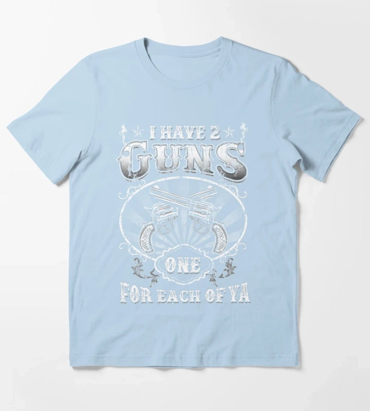 Tombstone Doc Holiday I Have 2 Guns One for Each of Ya T-Shirt Sky Blue