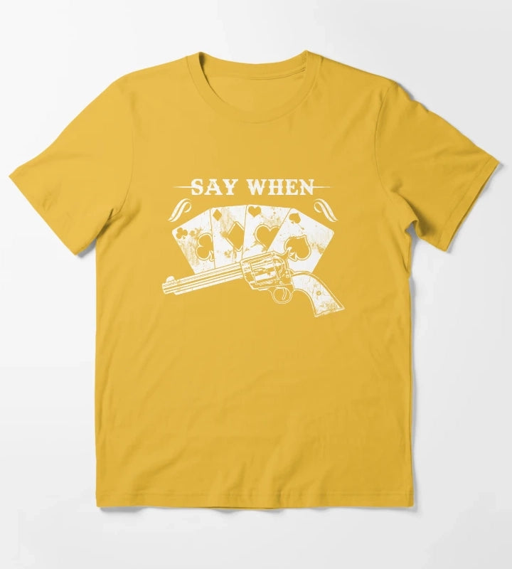 Tombstone Doc Holiday Say When T-Shirt Yellow