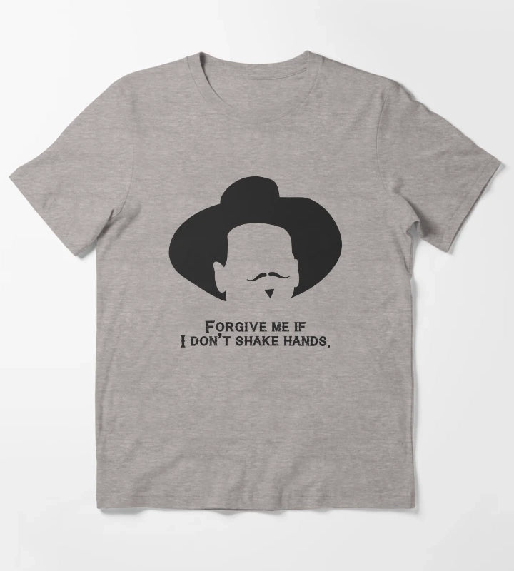 Tombstone Forgive me if I dont shake hands T-Shirt Heather Grey