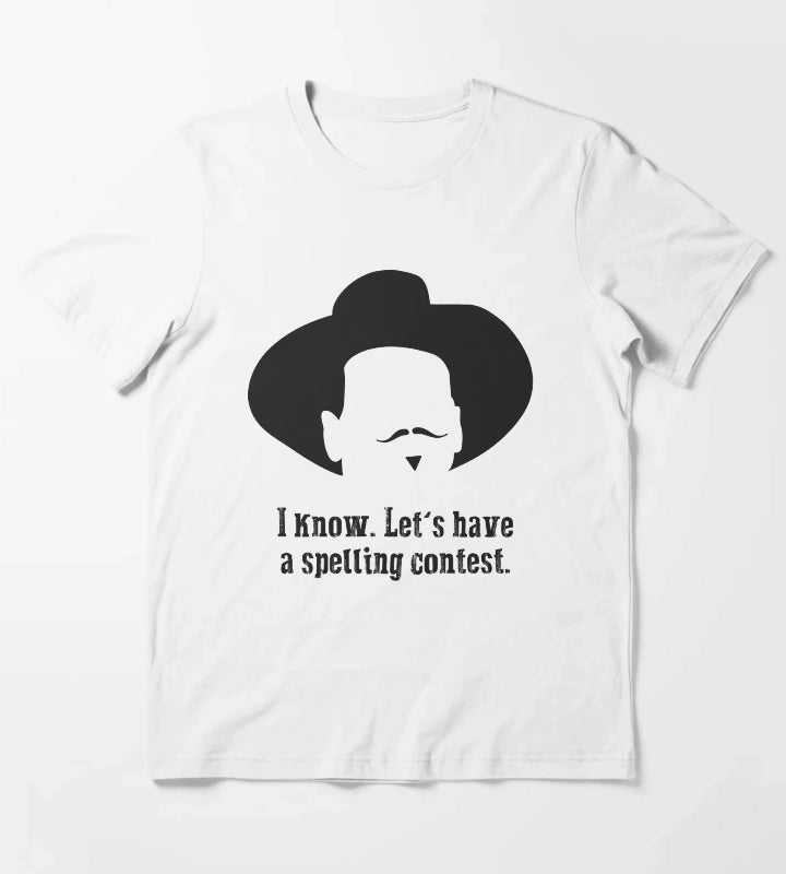 Tombstone Lets have a spelling contest T-Shirt White
