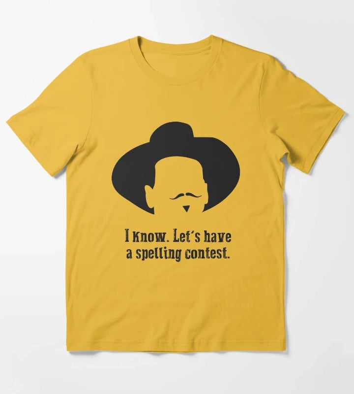 Tombstone Lets have a spelling contest T-Shirt Yellow