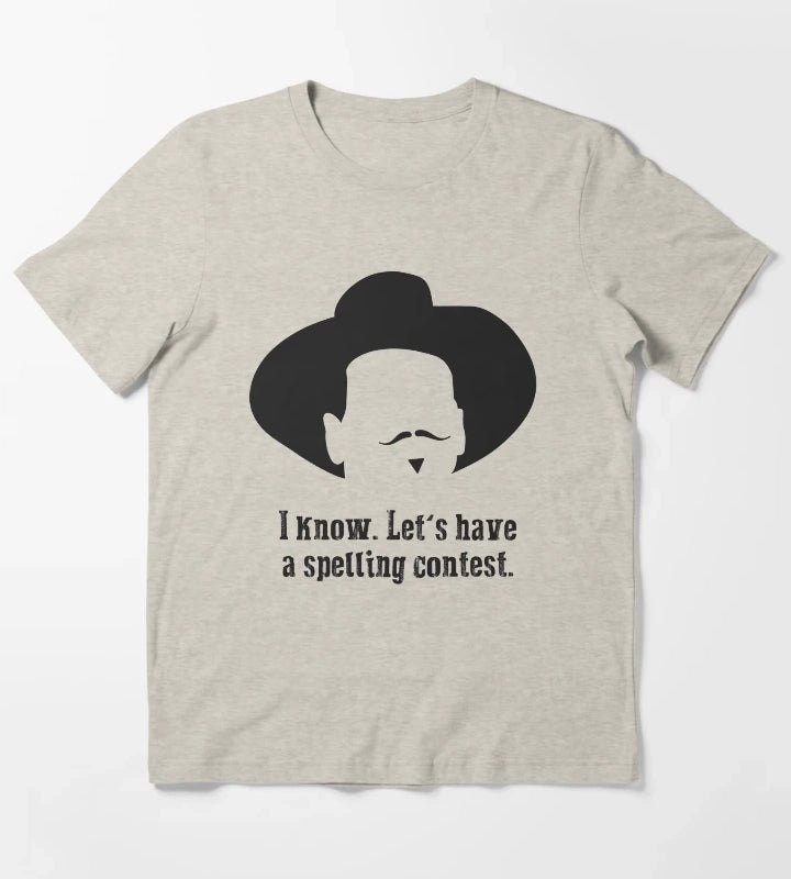 Tombstone Lets have a spelling contest T-Shirt Cream