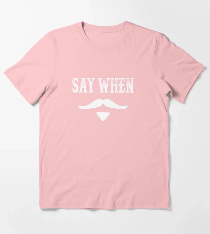 Tombstone Quote Say When T-Shirt Dark Grey