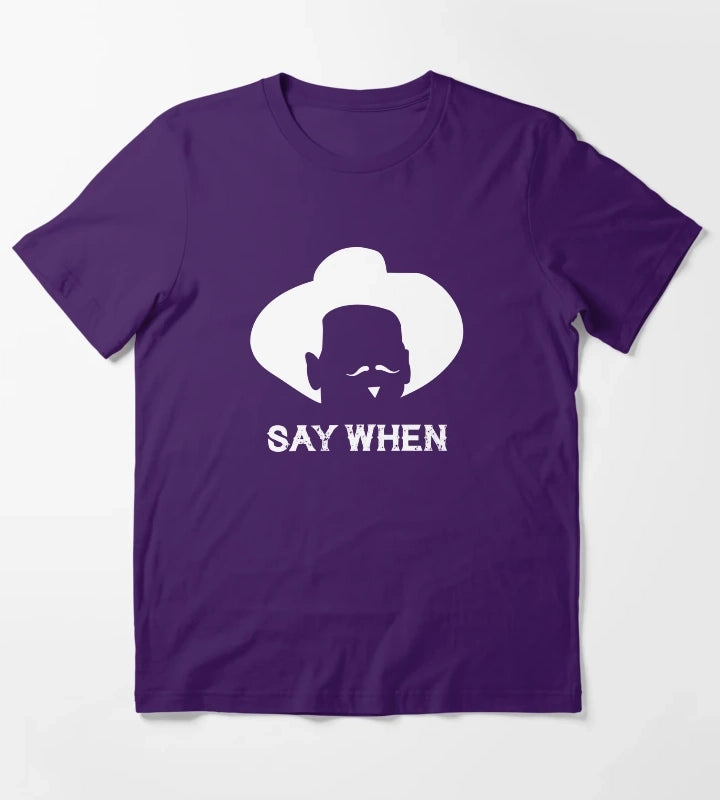 Tombstone Say When white T-Shirt Purple