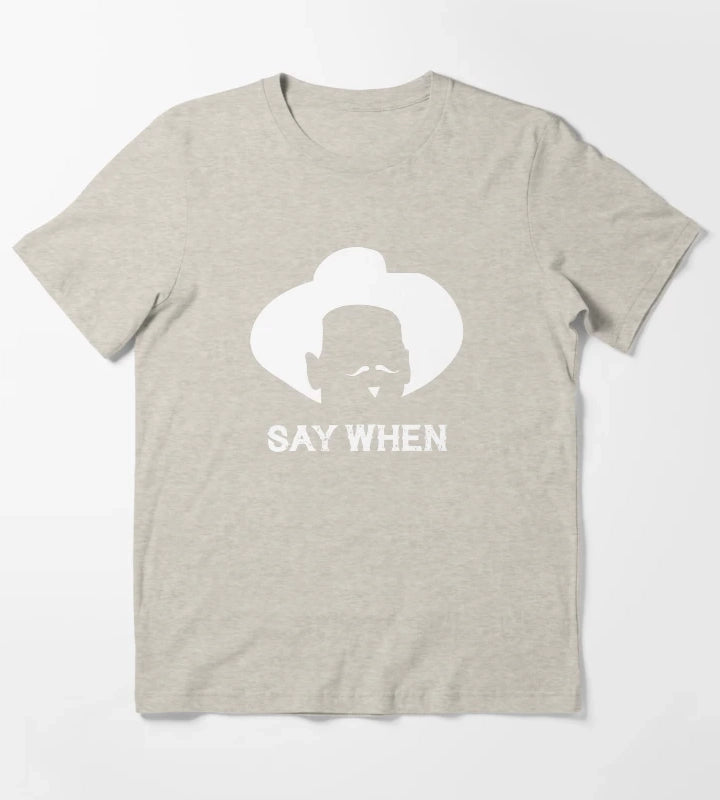 Tombstone Say When white T-Shirt Cream