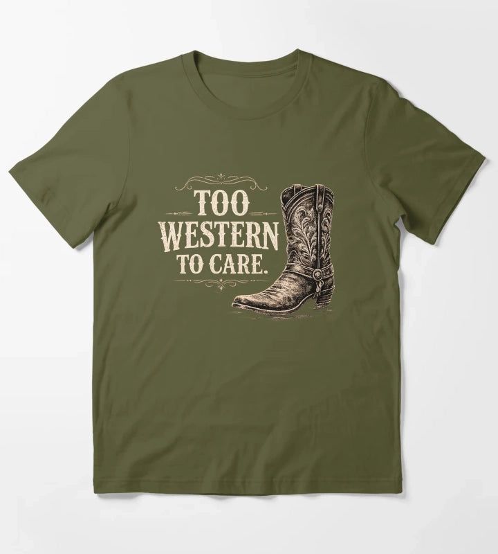 Too Western To Care Vintage Cowboy Boot Graphic for Dark Apparel T-Shirt Olive Green
