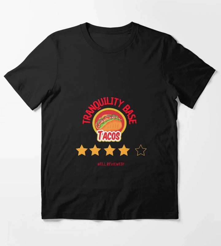 Tranquility Base Tacos T-Shirt